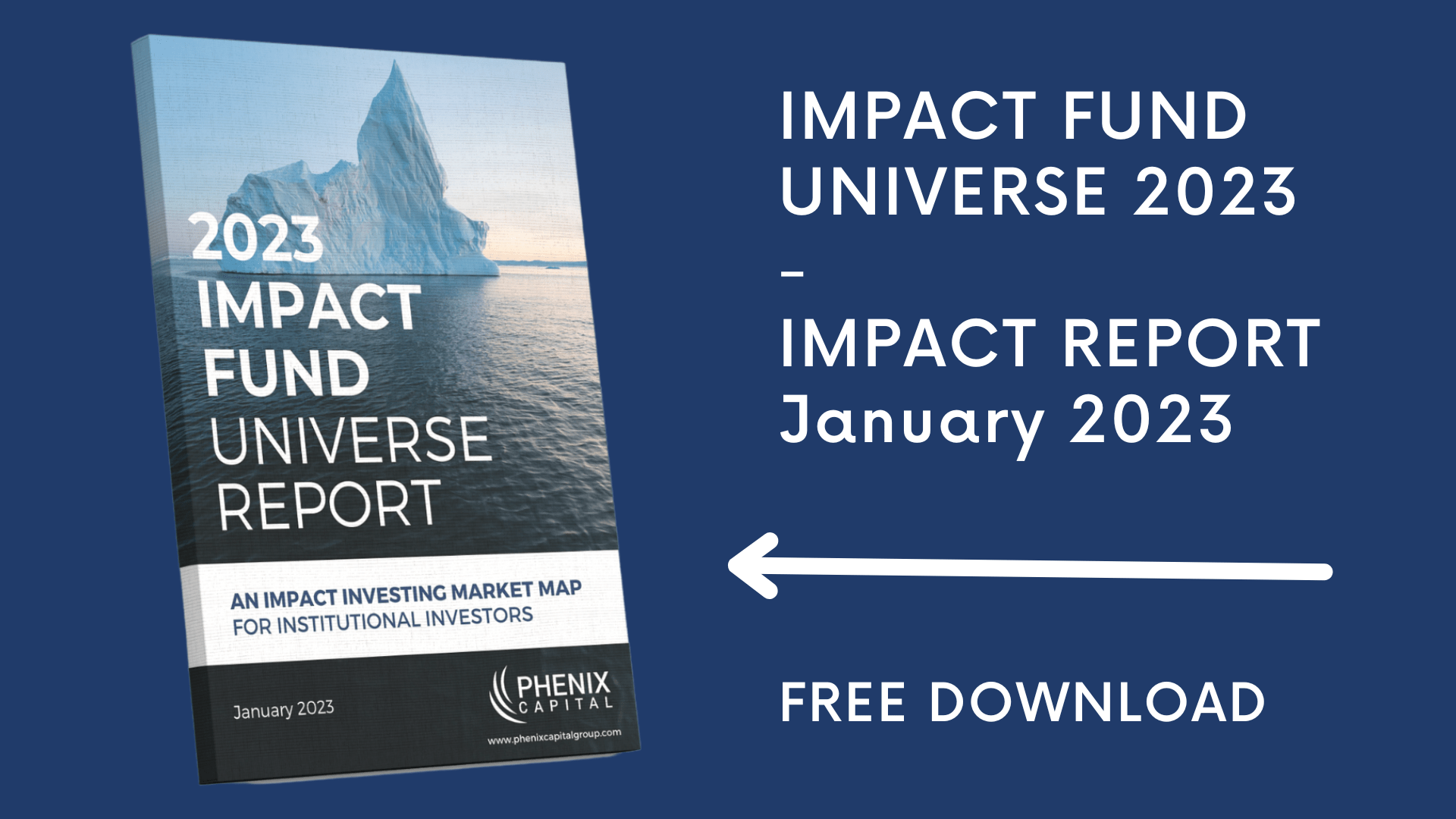 Download the Impact Fund Universe Report, January 2023